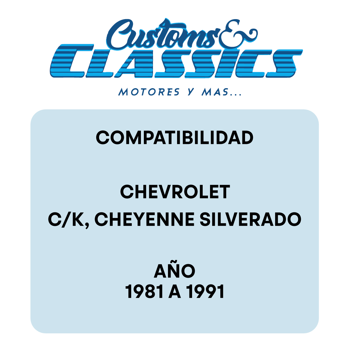 CUSTOMS  CLASSICS cuartos compatibles Chevrolet Cheyenne CK Silverado 81–91