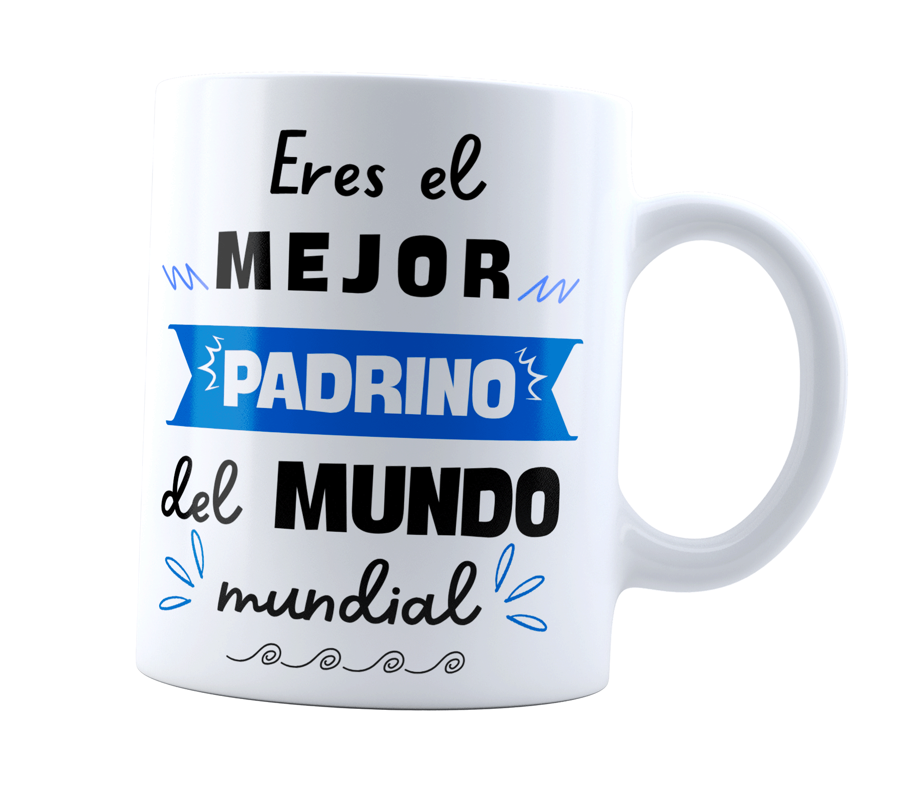 Taza Eres el Mejor Padrino del Mundo | regalo | padrino | Frase de ahijados | Cerámica Blanca 11 oz | Para Café o té