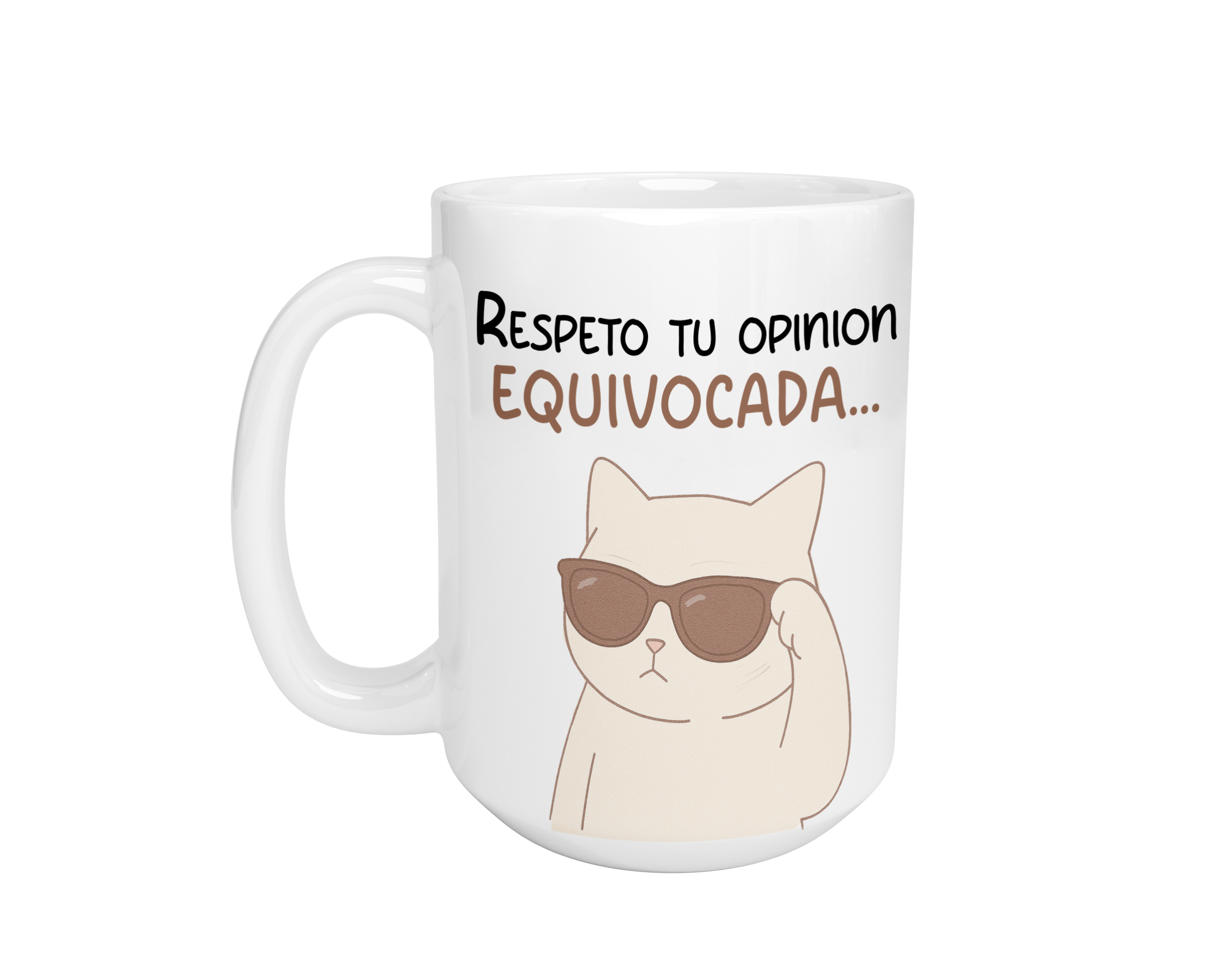 Taza Cerámica Respeto tu Opinión Equivocada I frase divertida | meme gato | regalo sorpresa | diseño único | Blanca 15oz
