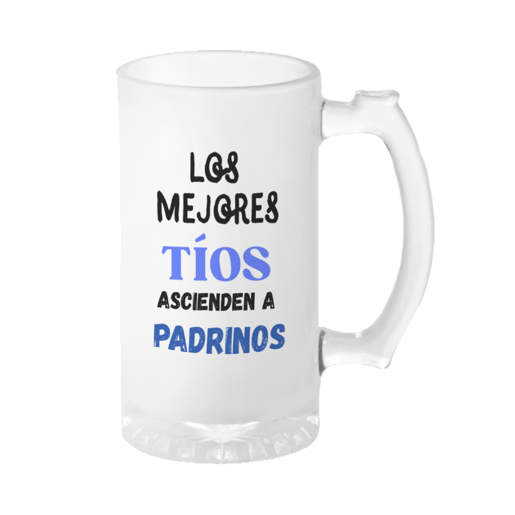 Tarro Cervecero Los Mejores Tíos Ascienden a Padrinos | frase | Padrino | regalo sorpresa I Para cerveza 